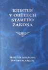 Kristus v obtech Starho zkona